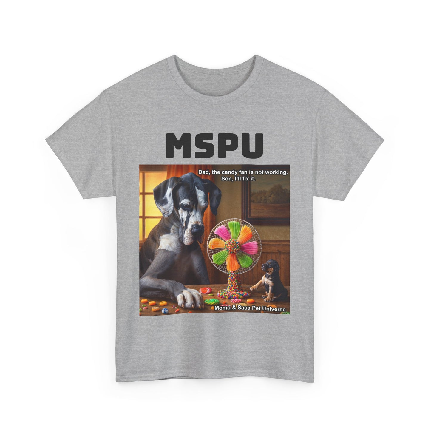 MSPU Candy Fan T-shirt - Son I'll fix it