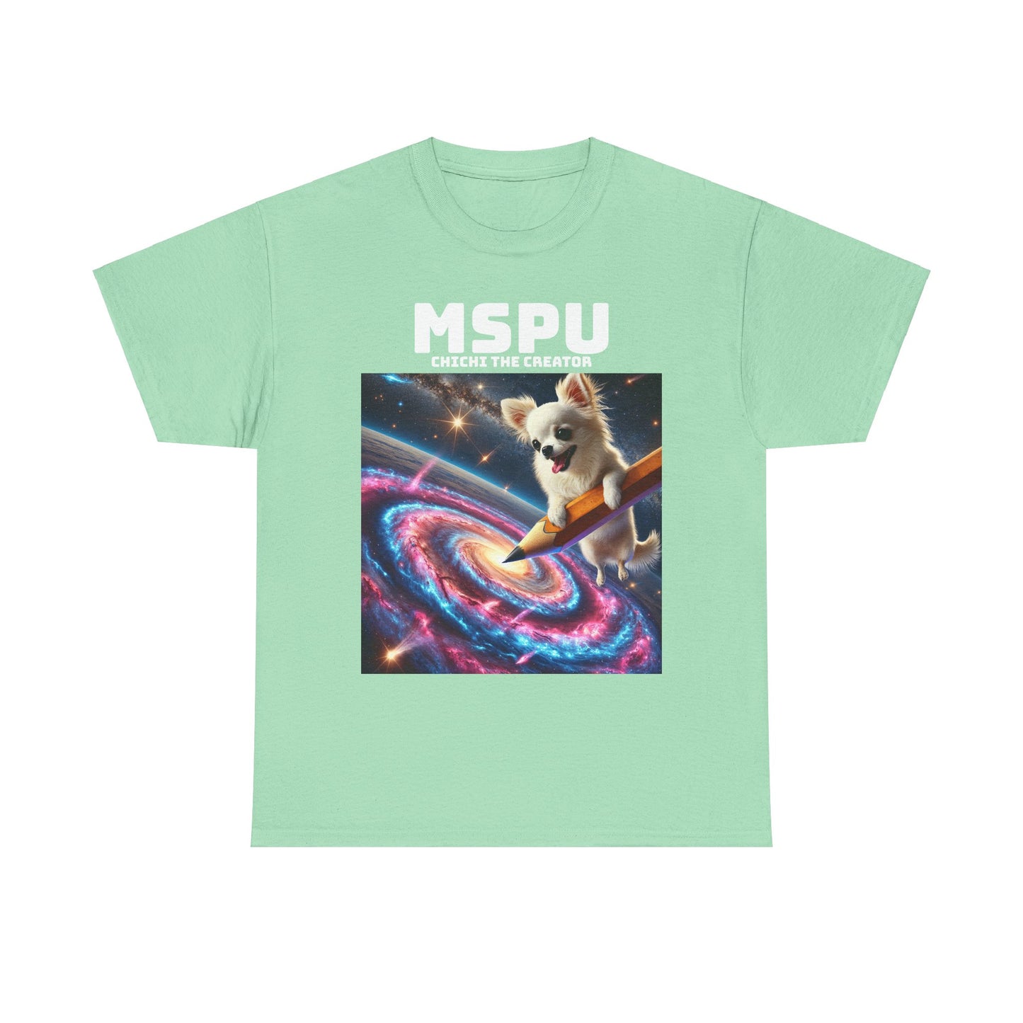 MSPU Chichi T-shirt - Creator of the Universe